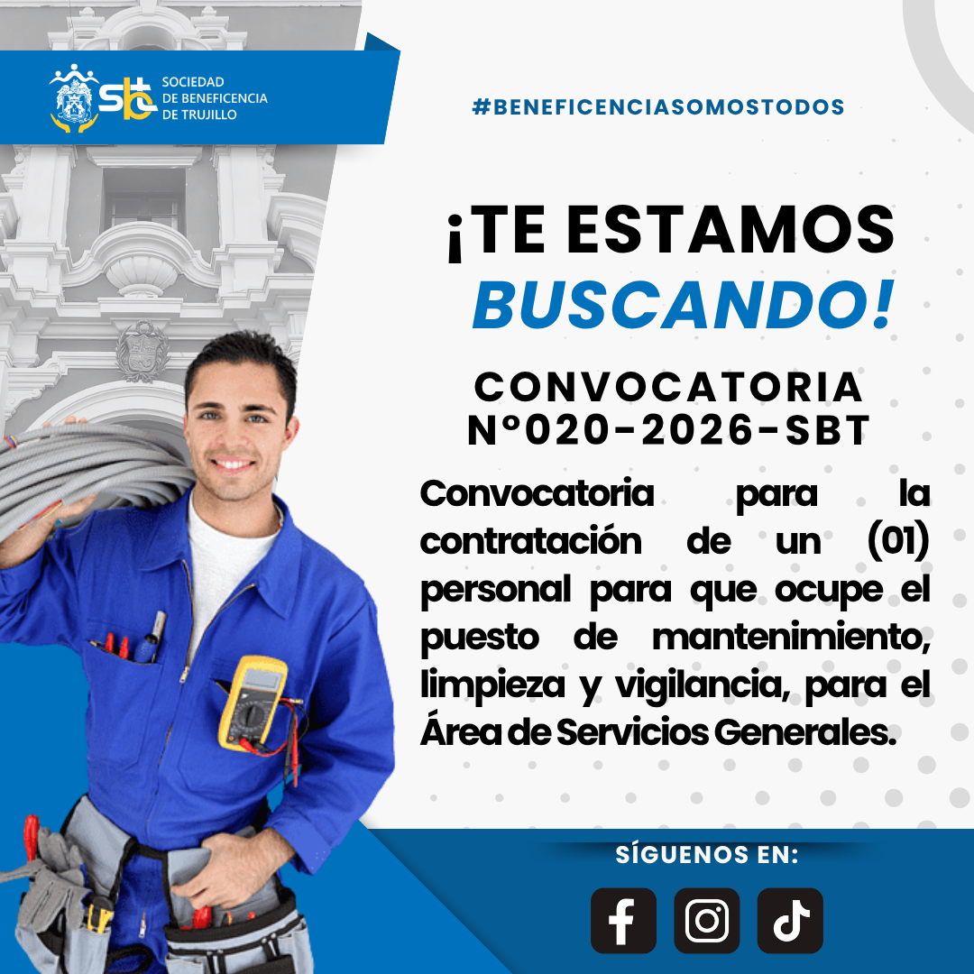Convocatoria N°020-2026-SBT  para la contratación de un (01) personal para que ocupe el puesto de mantenimiento, limpieza y vigilancia, para el Área de Servicios Generales 